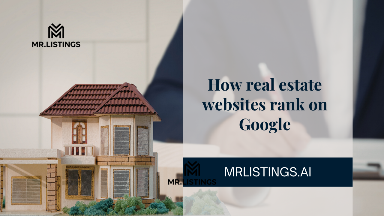 How real estate websites rank on Google